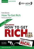 Cover: How to Get Rich - Mi-Vox