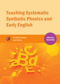 Cover: Teaching Systematic Synthetic Phonics and Early English - Critical Publishing Ltd