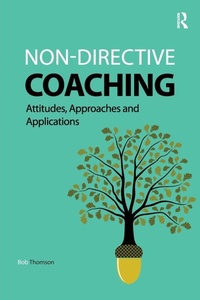 Enlarge image Cover: Non-directive Coaching - Critical Publishing Ltd