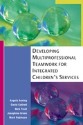 Cover: Developing Multiprofessional Teamwork for Integrated Children's Services - Open University Press