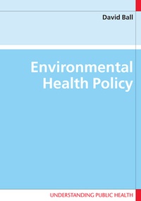Enlarge image Cover: Environmental Health Policy - Open University Press