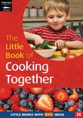 Cover: The Little Book of Cooking Together - Featherstone Education Ltd