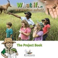 Cover: What If We Went on Safari? - Featherstone Education Ltd