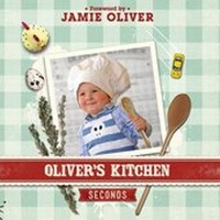Enlarge image Cover: Oliver's Kitchen: Seconds - The Oleander Press
