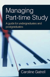 Enlarge image Cover: Managing Part-time Study - Open University Press