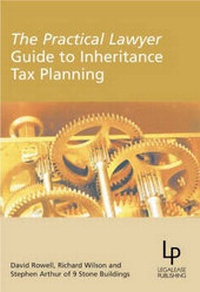 Enlarge image Cover: The Practical Lawyer Guide to Inheritance Tax Planning - Legalease