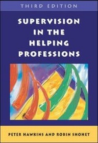 Enlarge image Cover: Supervision in the Helping Professions - Open University Press