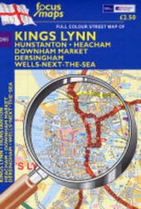 Abbildung von: Full Colour Street Map of Kings Lynn - Focus Maps