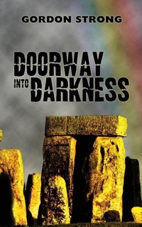 Enlarge image Cover: Doorway Into Darkness - Dioscuri Press