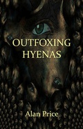 Cover: Outfoxing Hyenas - Indigo Dreams Publishing