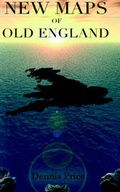 Cover: New Maps of Old England - First Century