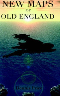 Enlarge image Cover: New Maps of Old England - First Century