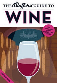 Enlarge image Cover: The Bluffer's Guide to Wine - Bluffer's