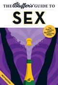 Cover: The Bluffer's Guide to Sex - Bluffer's