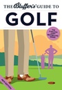 Cover: The Bluffer's Guide to Golf - Bluffer's Guides