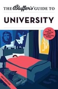 Cover: The Bluffer's Guide to University - Bluffer's