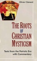 Cover: The Roots of Christian Mysticism - New City