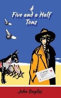 Cover: Five and a Half Tons - Grey Cells Press