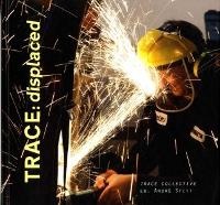 Enlarge image Cover: Trace: Displaced - Parthian Books