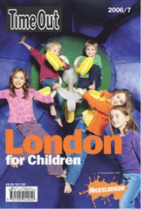Abbildung von: "Time Out" London for Children 2006/7 - Time Out Publications Ltd