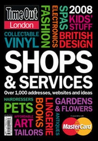Abbildung von: "Time Out" London Shops and Services 2008 - Time Out Publications Ltd