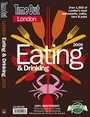 Cover: "Time Out" London Eating and Drinking Guide 2009 - Time Out Publications Ltd
