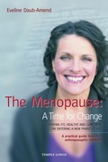 Cover: The Menopause - A Time for Change - Temple Lodge Publishing