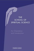 Cover: The School of Spiritual Science - Temple Lodge Publishing