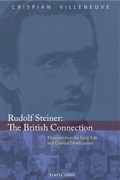 Cover: Rudolf Steiner: The British Connection - Temple Lodge Publishing