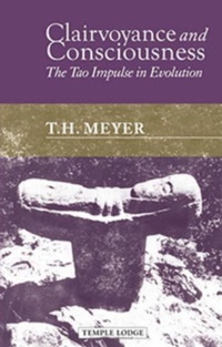 Abbildung von: Clairvoyance and Consciousness - Temple Lodge Publishing