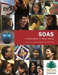 Enlarge image Cover: SOAS - A Celebration in Many Voices - Third Millennium Publishing