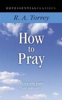 Enlarge image Cover: How to Pray - Rickfords Hill Publishing Ltd