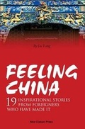 Cover: Feeling China - New Classic Press Limited