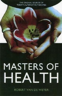 Enlarge image Cover: Masters of Health - O Book Publisher