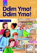 Cover: Cyfres Darllen Difyr: Ddim Yma! Ddim Yma! - Atebol