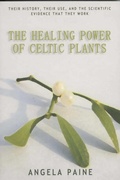 Cover: Healing Power of Celtic Plants - O Books
