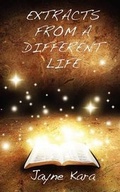 Cover: Extracts From a Different Life - New Generation Publishing