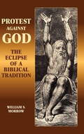 Cover: Protest Against God - Sheffield Phoenix Press