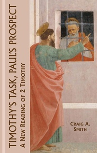 Enlarge image Cover: Timothy's Task, Paul's Prospect - Sheffield Phoenix Press