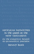 Cover: Articular Infinitives in the Greek of the New Testament - Sheffield Phoenix Press