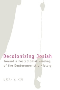 Enlarge image Cover: Decolonizing Josiah - Sheffield Phoenix Press