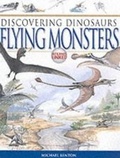 Cover: Dinosaurs Flying Monsters - Pavilion Children's Books