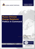 Cover: Russo-Chinese Energy Relations - GMB Publishing Limited