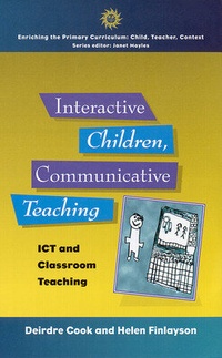 Enlarge image Cover: Interactive Children, Communicative Teaching - Open University Press
