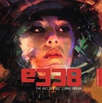 Abbildung von: E338: the Art of Loic Zimmermann - 3DTotal Publishing Ltd