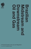Bild: Brazilian Midstream and Downstream Oil and Gas - Globe Law and Business Ltd
