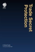 Cover: Trade Secret Protection - Globe Law and Business Ltd