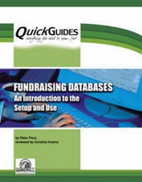 Enlarge image Cover: Fundraising Databases Introduction to the Set Up and Use - Wiremill Publishing Ltd