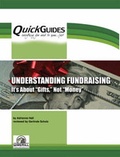 Cover: Understanding Fundraising Its About 'gifts' Not 'money' - Wiremill Publishing Ltd