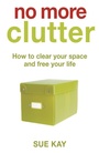 Cover: No More Clutter - Hodder Paperback
